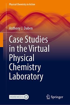 Case Studies in the Virtual Physical Chemistry Laboratory