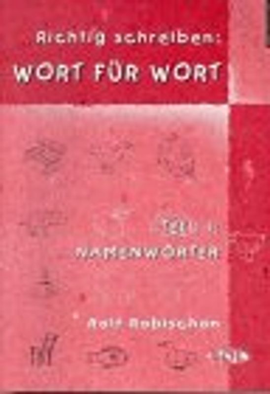 Richtig schreiben: Wort für Wort - Paket