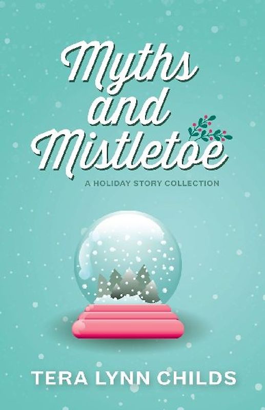 Myths and Mistletoe