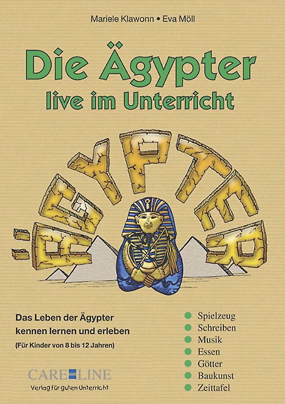 Die Ägypter live im Unterricht