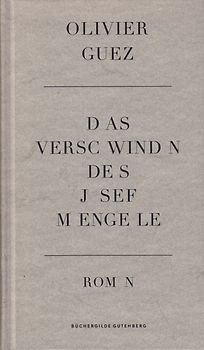 Das Verschwinden des Josef Mengele - Olivier Guez [Gebundene Ausgabe]