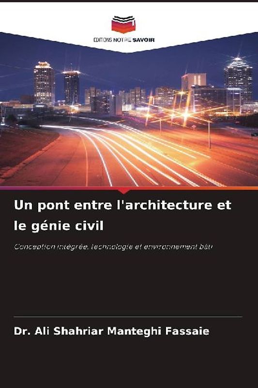 Un pont entre l'architecture et le génie civil