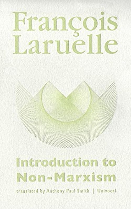 Introduction to Non-Marxism (Univocal)