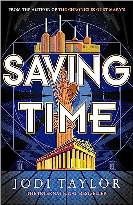 Saving Time (The Time Police, Band 3)