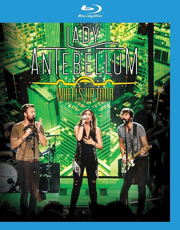 Lady Antebellum - Wheels Up Tour