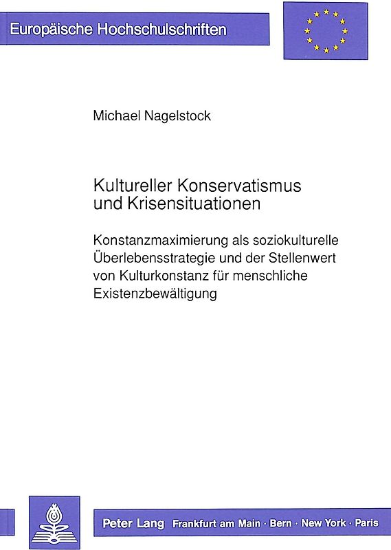 Kultureller Konservatismus und Krisensituationen