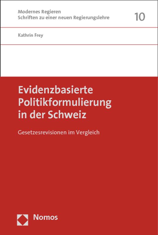 Evidenzbasierte Politikformulierung in der Schweiz