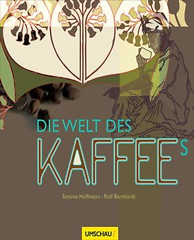 Die Welt des Kaffees