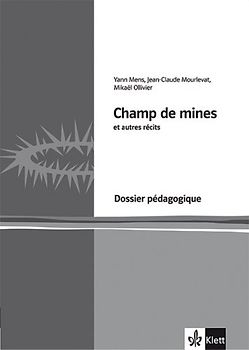 Champ de mines et autres récits