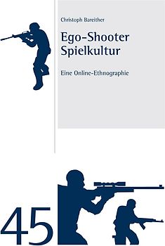 Ego-Shooter Spielkultur