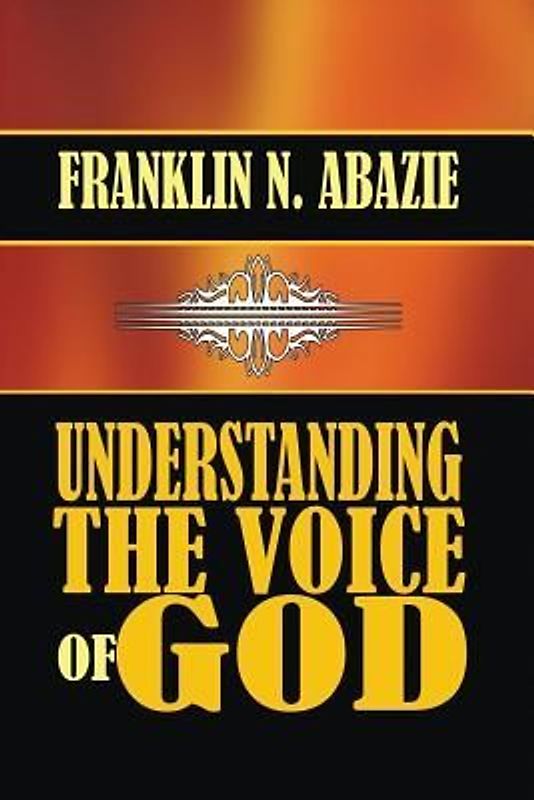 Understanding the Voice of God