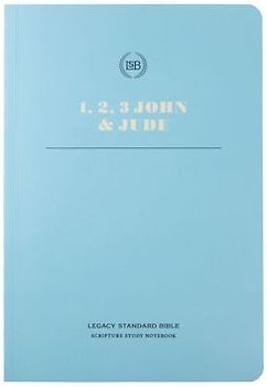 Lsb Scripture Study Notebook: 1, 2, 3 John & Jude