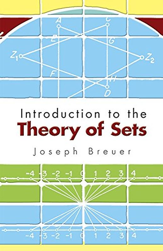 Introduction to the Theory of Sets (Dover Books on Mathematics)