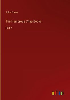 The Humorous Chap-Books