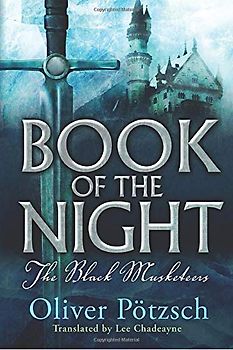 Book of the Night (The Black Musketeers, 1, Band 1)