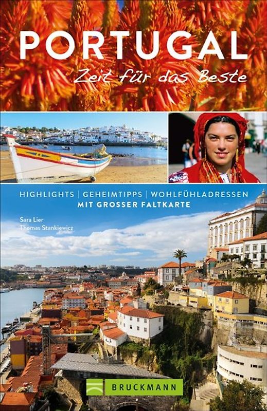 Portugal – Zeit für das Beste