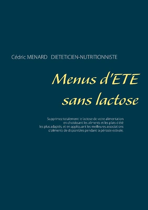 Menus d'été sans lactose