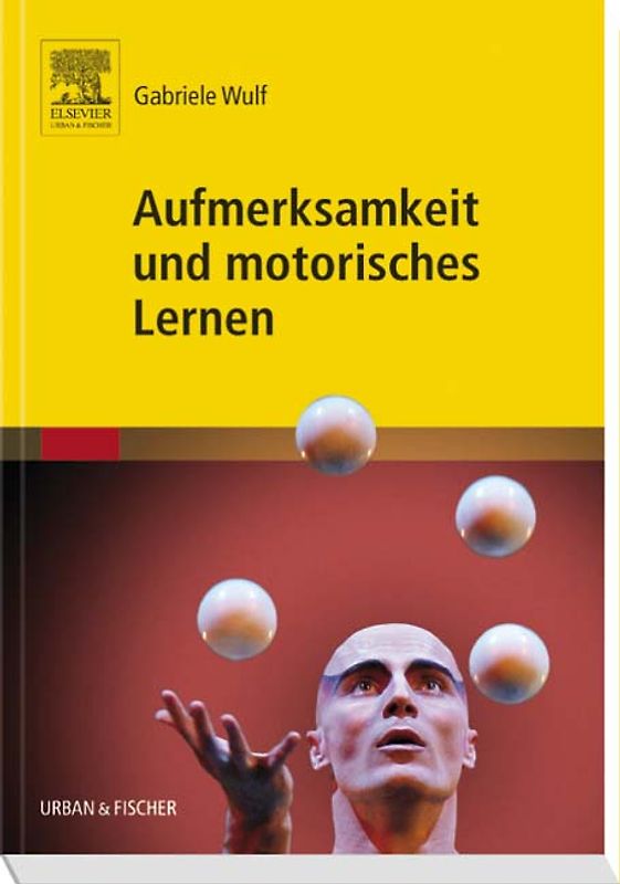 Aufmerksamkeit und motorisches Lernen