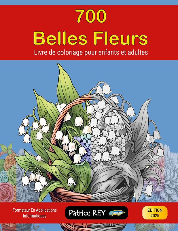 700 Belles Fleurs