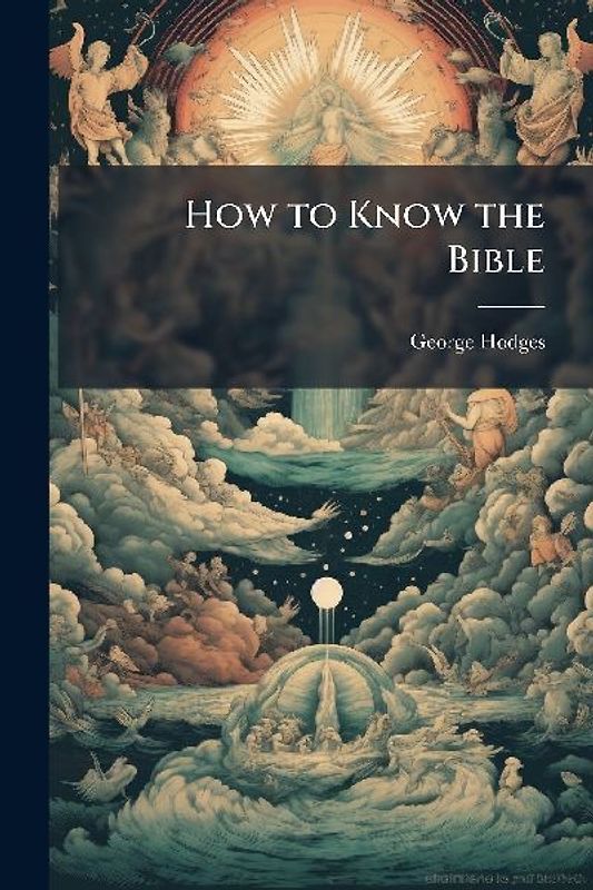 How to Know the Bible
