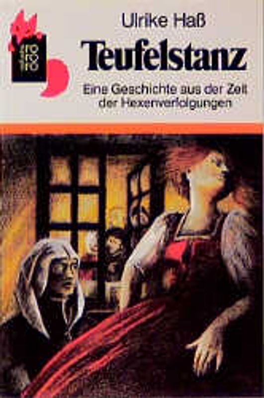 Teufelstanz. Eine Geschichte aus der Zeit der Hexenverfolgungen