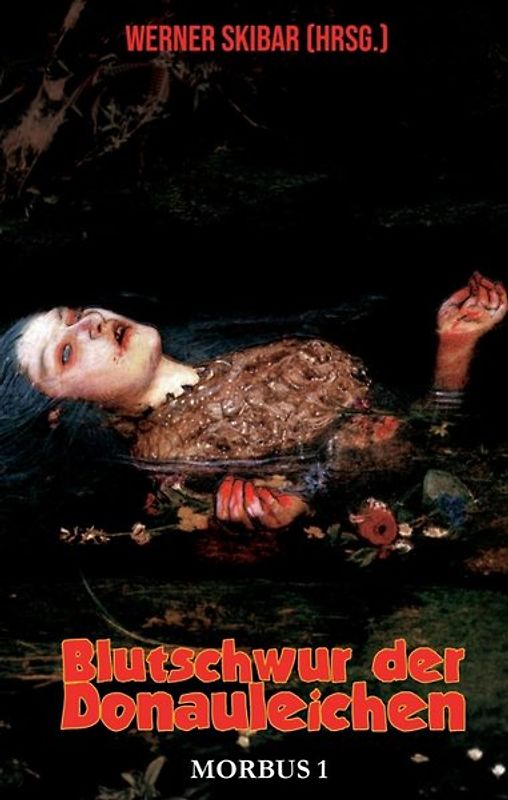 Blutschwur der Donauleichen