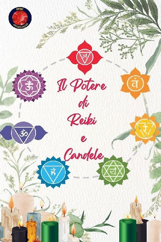 Il Potere di Reiki e Candele