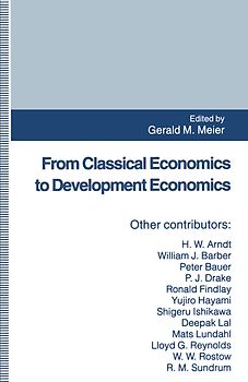 From Classical Economics to Development Economics