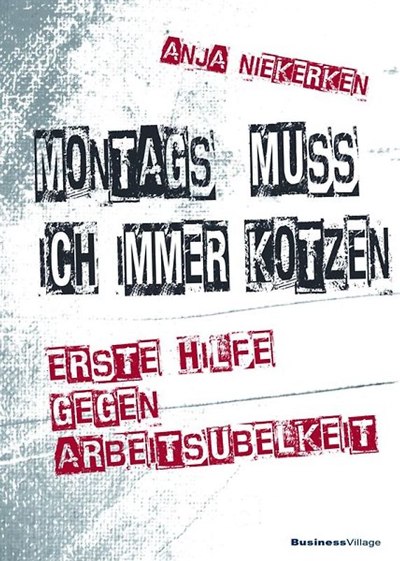 Montags muss ich immer kotzen