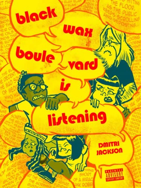 Blackwax Boulevard Is Listening