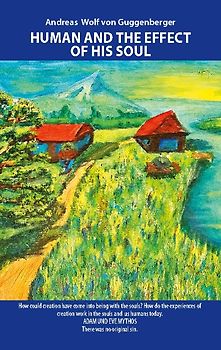 Human and the effect of his soul