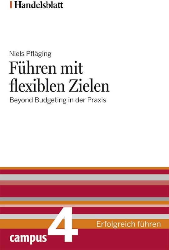 Führen mit flexiblen Zielen - Handelsblatt