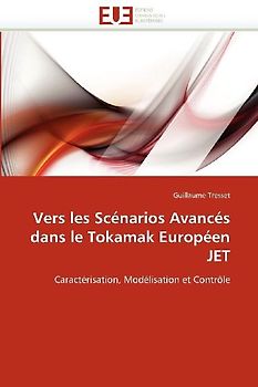 Vers les scénarios avancés dans le tokamak européen jet