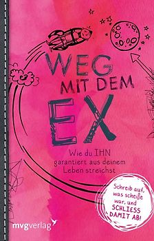 Weg mit dem Ex