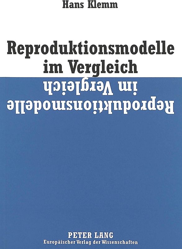 Reproduktionsmodelle im Vergleich