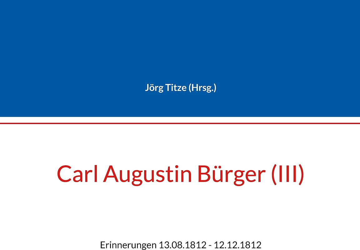 Carl Augustin Bürger (III)