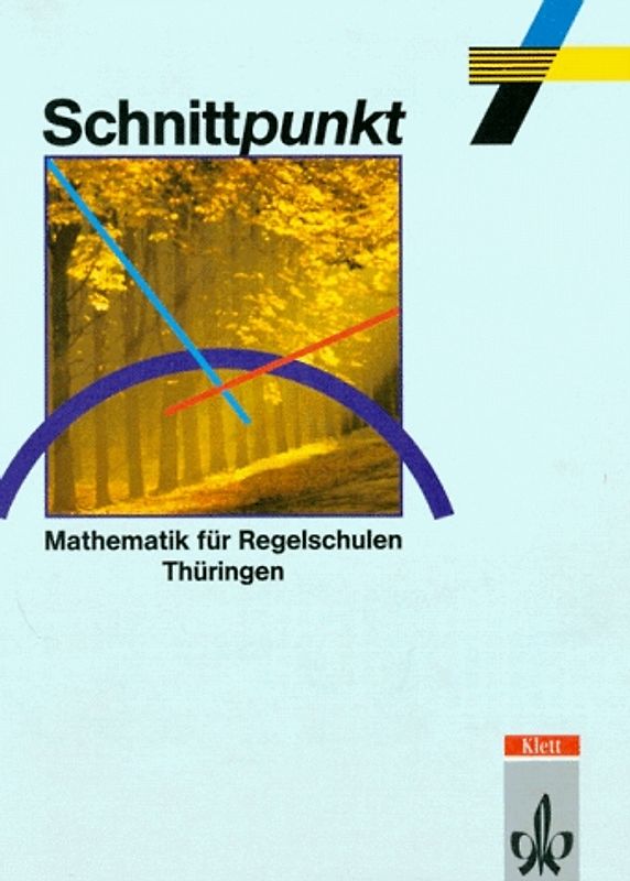 Schnittpunkt - Ausgabe für Regelschulen in Thüringen / Schnittpunkt - Ausgabe für Regelschulen in Thüringen