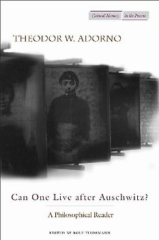 Can One Live After Auschwitz?