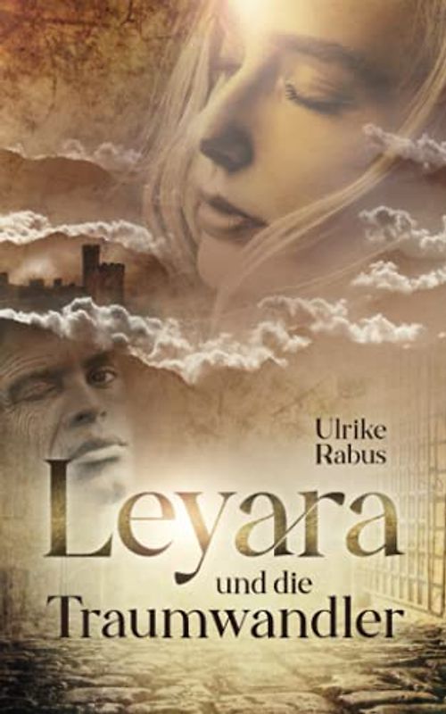 Leyara und die Traumwandler