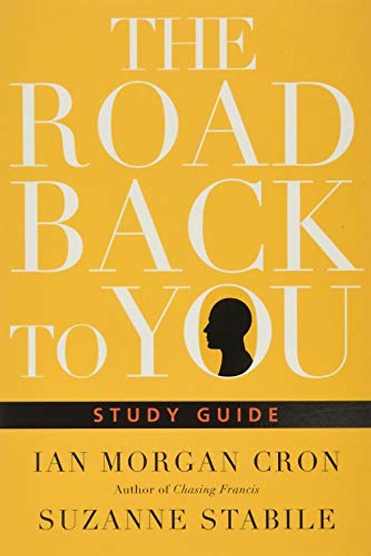 The Road Back to You: Five Sessions for Individuals or Groups (Road Back to You Set)