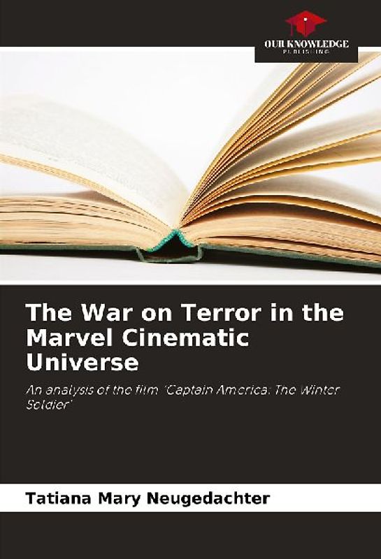 The War on Terror in the Marvel Cinematic Universe