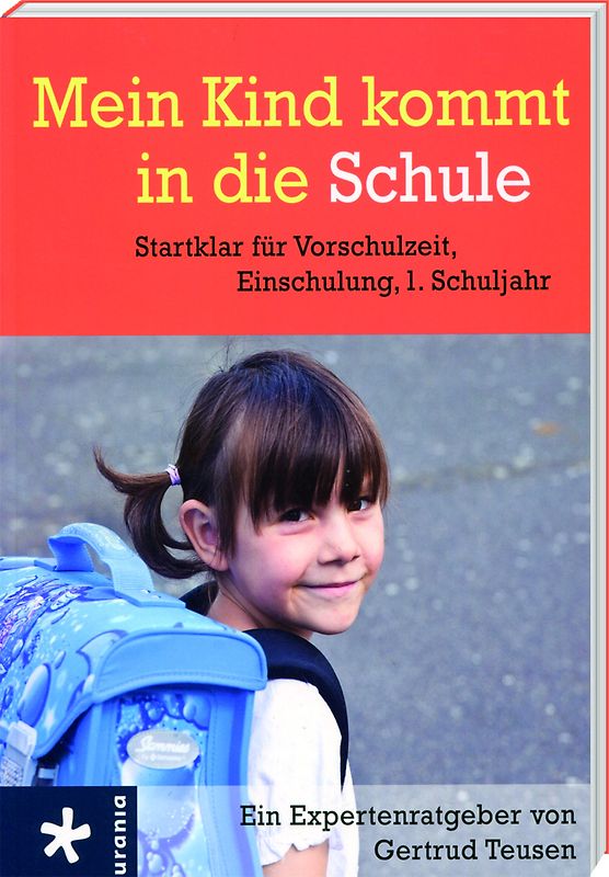 Mein Kind kommt in die Schule