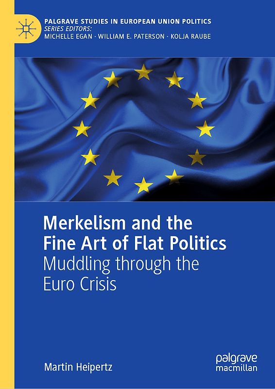 Merkelism and the Fine Art of Flat Politics