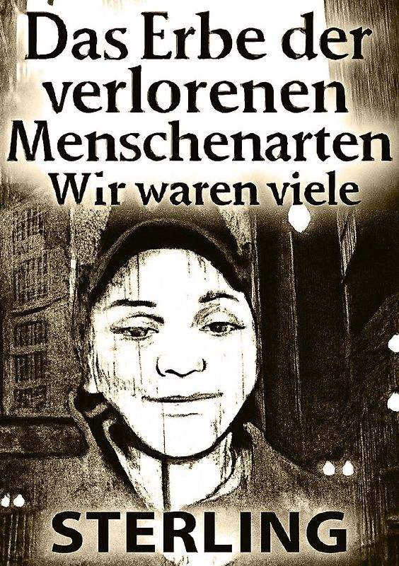 Das Erbe der verlorenen Menschenarten I Wir waren viele