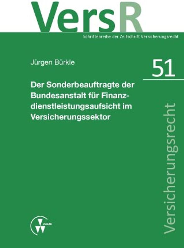 Der Sonderbeauftragte der Bundesanstalt für Finanzdienstleistungsaufsicht im Versicherungssektor