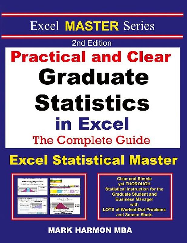 Practical and Clear Graduate Statistics in Excel - The Excel Statistical Master