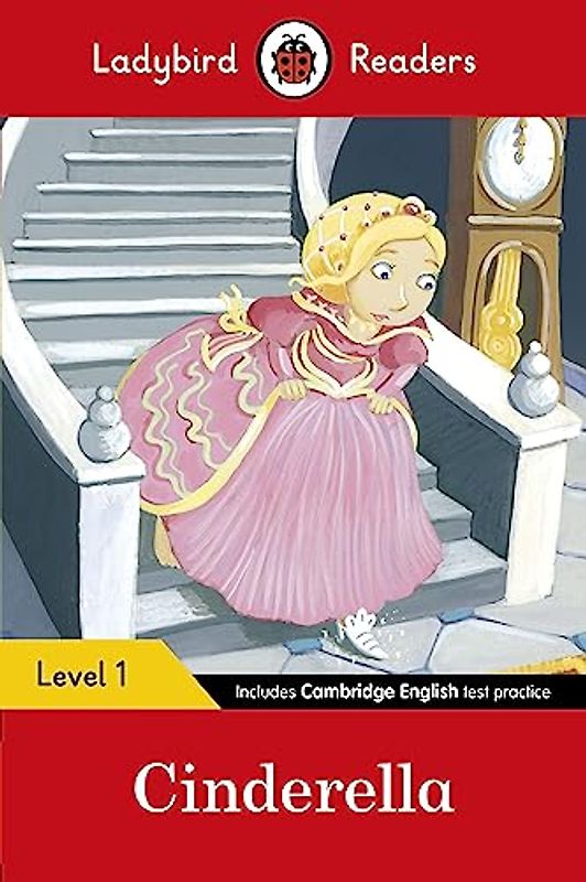 Ladybird Readers Level 1 - Cinderella (ELT Graded Reader)