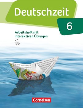 Deutschzeit - Allgemeine Ausgabe - 6. Schuljahr