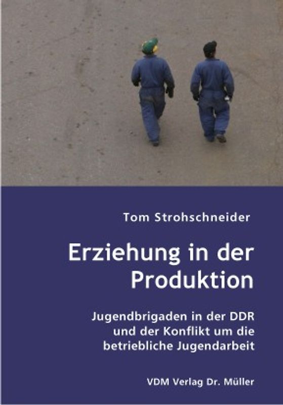 Erziehung in der Produktion