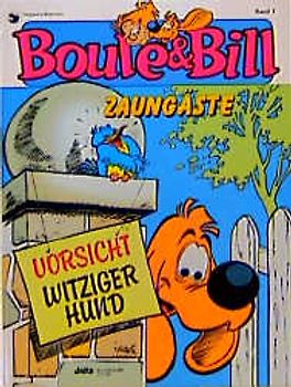 Boule & Bill / Zaungäste